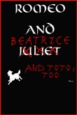 ROMEO AND BEATRICE AND TOTO, TOO